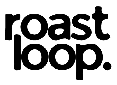 Roastloop